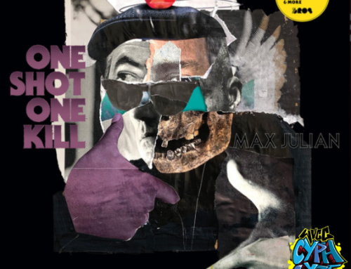 MAX JULIAN: ONE SHOT ONE KILL – Album Review