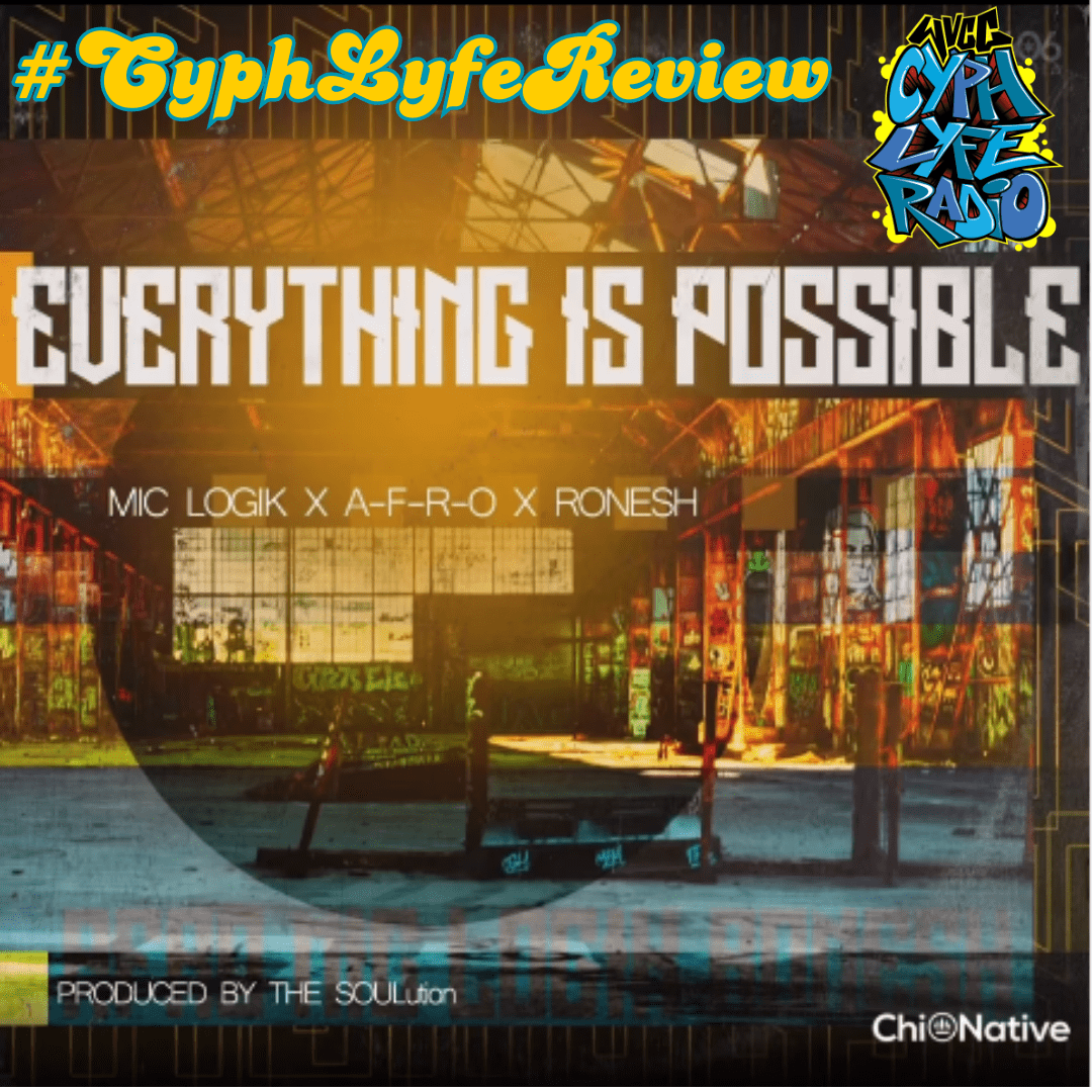 Everything Is Possible #cyphlyfereview