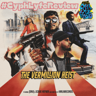 The Vermillion Heist #CyphLyfeReview