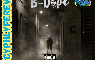 B Dope Still Unseen Review